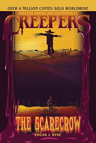 Creepers: The Scarecrow