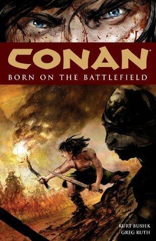 Conan, Volume 0: Born on the Battlefield