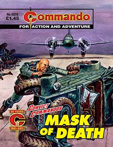Commando #4379: Convict Commandos: Mask Of Death