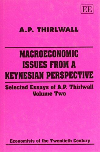macroeconomic issues from a keynesian perspective: Selected Essays of A.P. Thirlwall, Volume Two