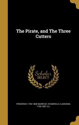 The Pirate, and The Three Cutters