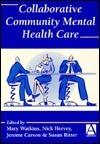 Collaborative Community Mental Health Care