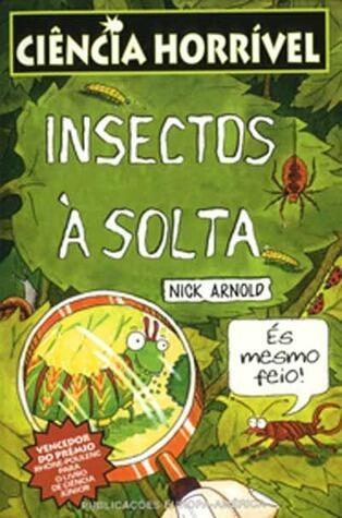 Insectos à Solta