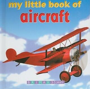 My Little Book of Aircraft