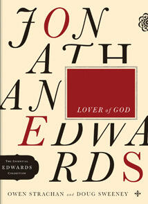 Jonathan Edwards Lover of God