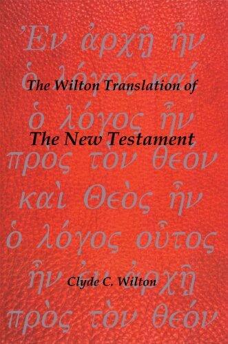 The Wilton Translation of the New Testament
