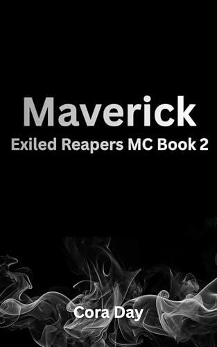 Maverick: A Motorcycle Club Romance