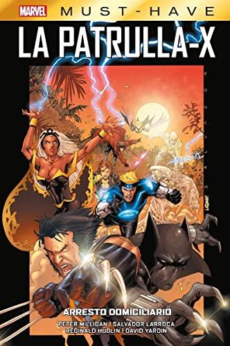 Marvel Must Have - La Patrulla-X 2. Arresto domiciliario