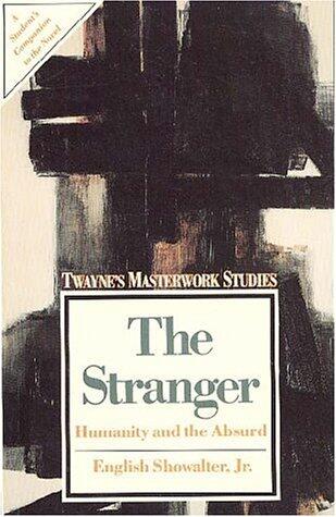 The Stranger: Humanity and the Absurd