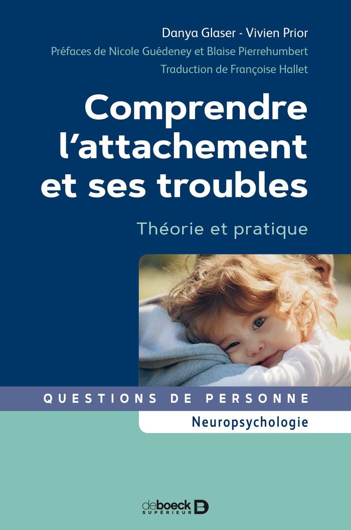 Comprendre l'attachement et ses troubles (Questions de personne - Série TED)