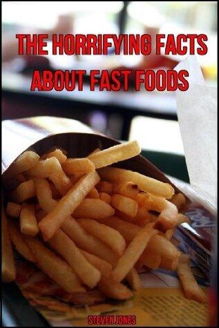 The Horrifying Facts About Fast Food