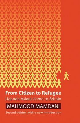 From Citizen to Refugee: Uganda Asians Come to Britain