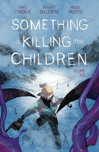 Something is Killing the Children Vol. 10
