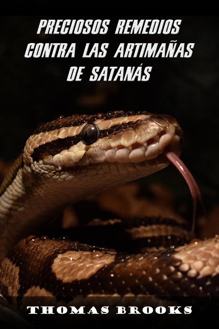 Preciosos Remedios Contra Las Artimañas de Satanás