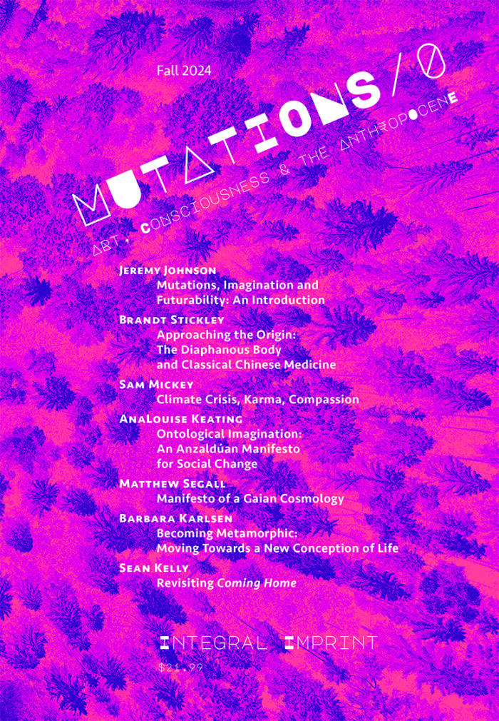 Mutations 0: Art, Consciousness, and the Anthropocene
