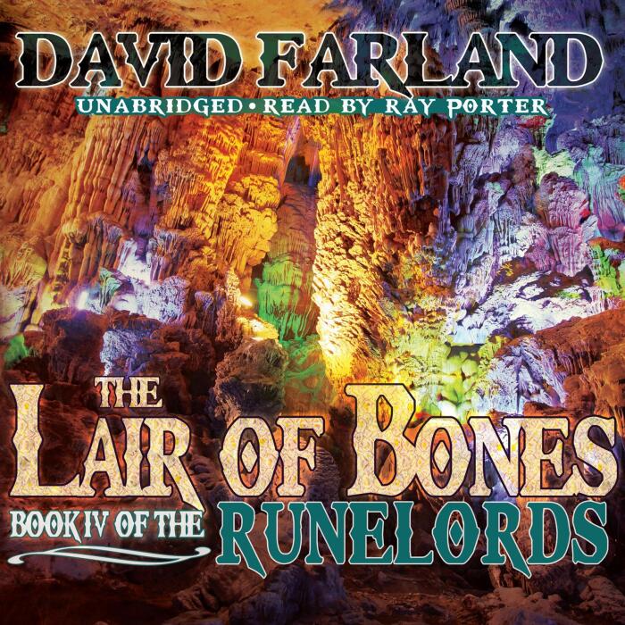 The Lair of Bones: The Runelords, Book 4