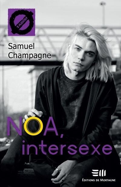 Noa, Intersexe
