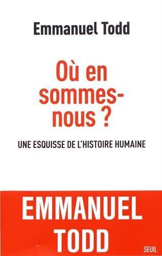 Où en sommes-nous ? Une esquisse de l'histoire humaine
