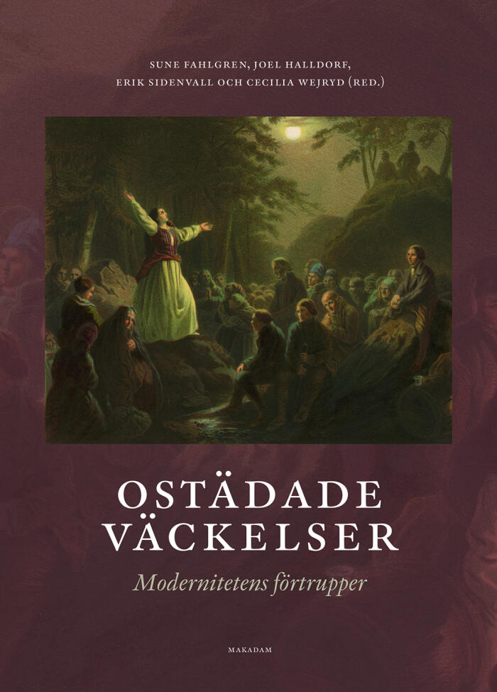 Ostädade väckelser: Modernitetens förtrupper