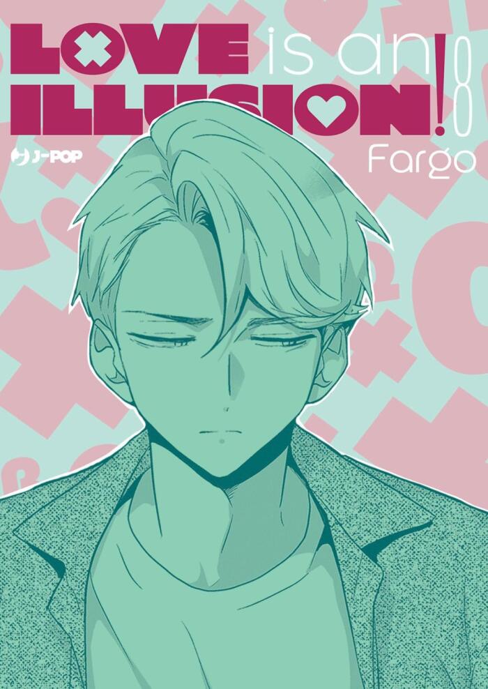 Love is an Illusion!, Vol. 8