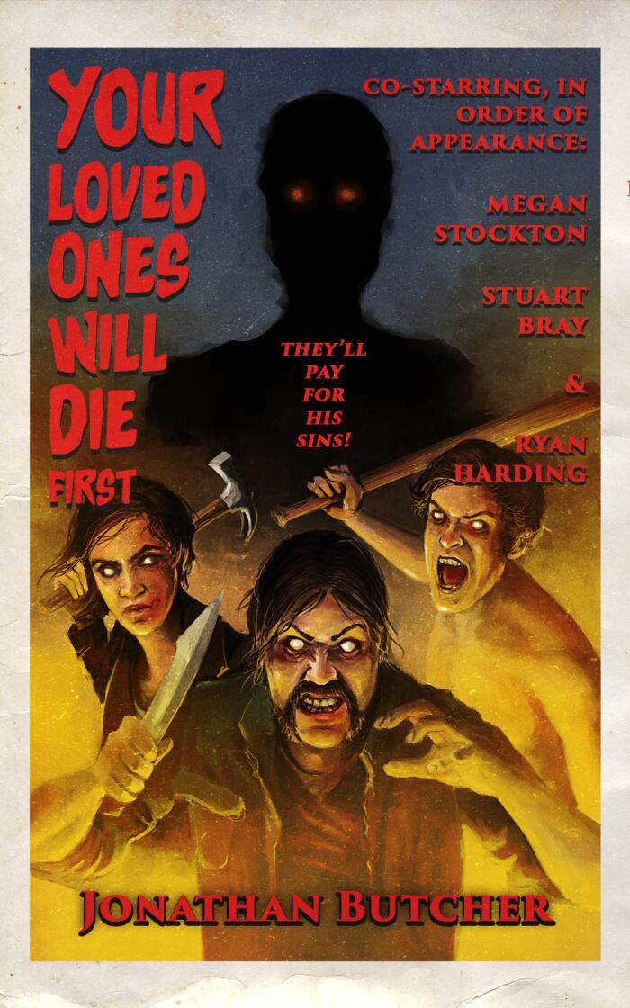 Your Loved Ones Will Die First