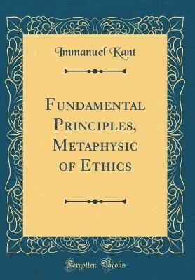 Fundamental Principles, Metaphysic of Ethics
