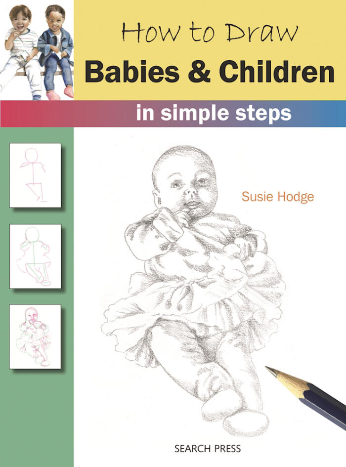 How to Draw Babies & Children: in simple steps
