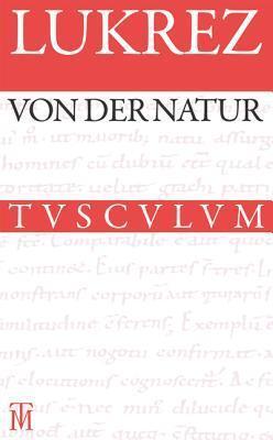 Von der Natur / de Rerum Natura