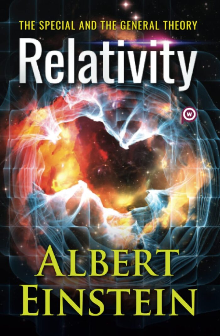Relativity: The Special and the General Theory