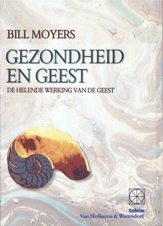 Gezondheid en Geest: de helende werking van de geest