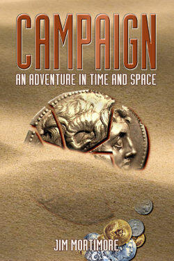Campaign. An Adventure in Time and Space