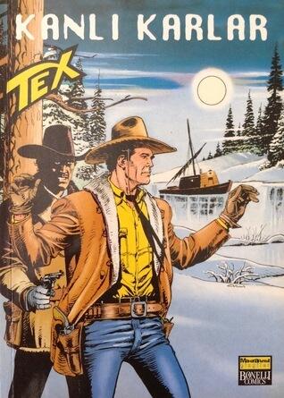 Tex Sayı 2: Kanlı Karlar