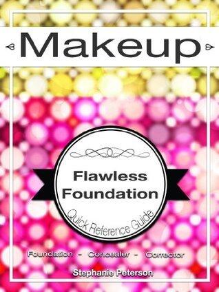Makeup Guide for Foundaton, Corrector and Concealer Application: How-to, Tips and Tutorials