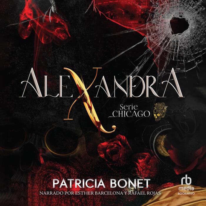 Alexandra (Spanish Edition): Serie Chicago 1