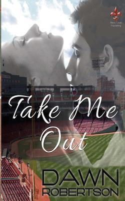 Take Me Out