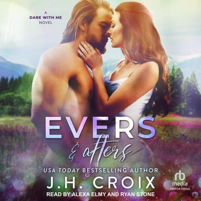 Evers & Afters: Dare with Me Series, Book 2