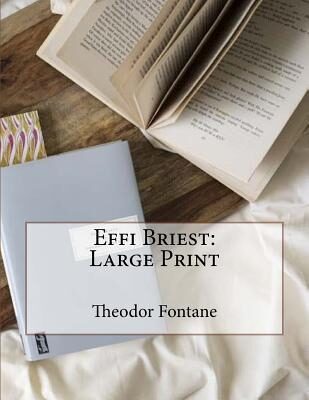 Effi Briest: Large Print