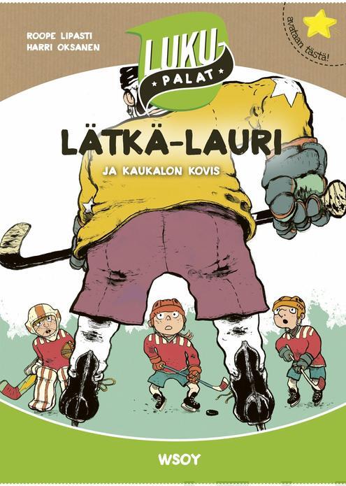 Lätkä-Lauri Ja Kaukalon Kovis