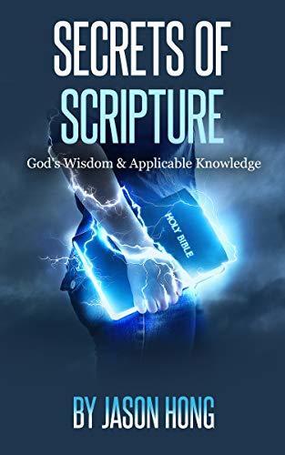 Secrets of Scripture: God's Wisdom & Applicable Knowledge