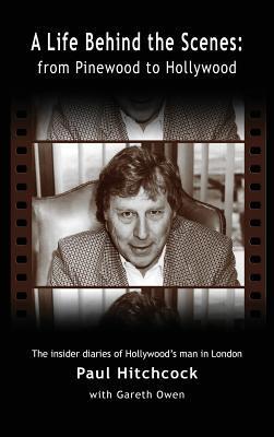 A Life Behind the Scenes: From Pinewood to Hollywood