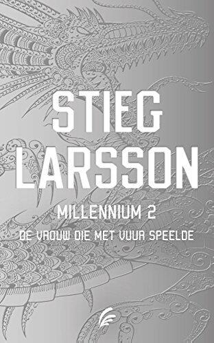 De vrouw die met vuur speelde