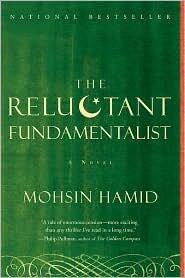 The Reluctant Fundamentalist 1st (first) edition Text Only