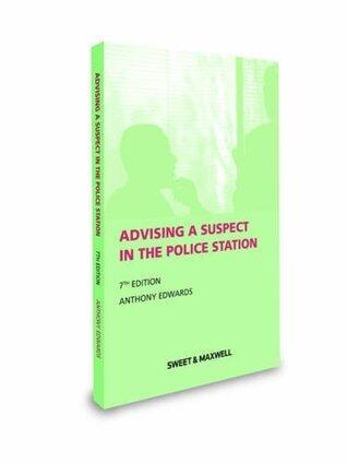 Advising a Suspect in the Police Station