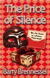 The Price of Silence