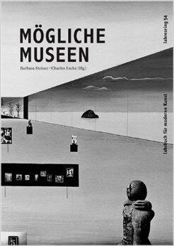 Mögliche Museen. Jahresring 54