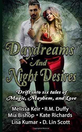 Daydreams and Night Desires