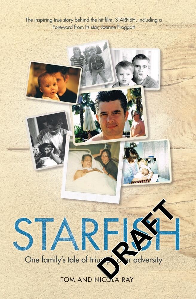 Starfish: One Family's Tale of Triumph After Tragedy