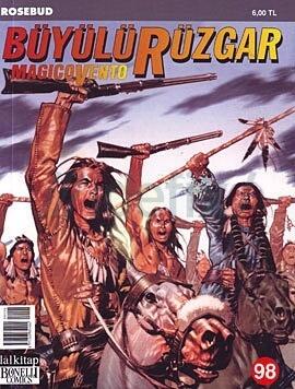 Büyülü Rüzgar 98: Rosebud