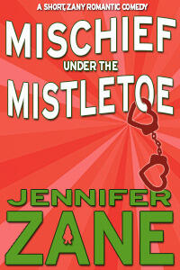 Mischief Under The Mistletoe