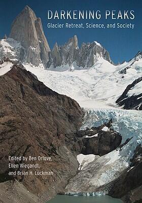 Darkening Peaks: Glacier Retreat, Science, and Society